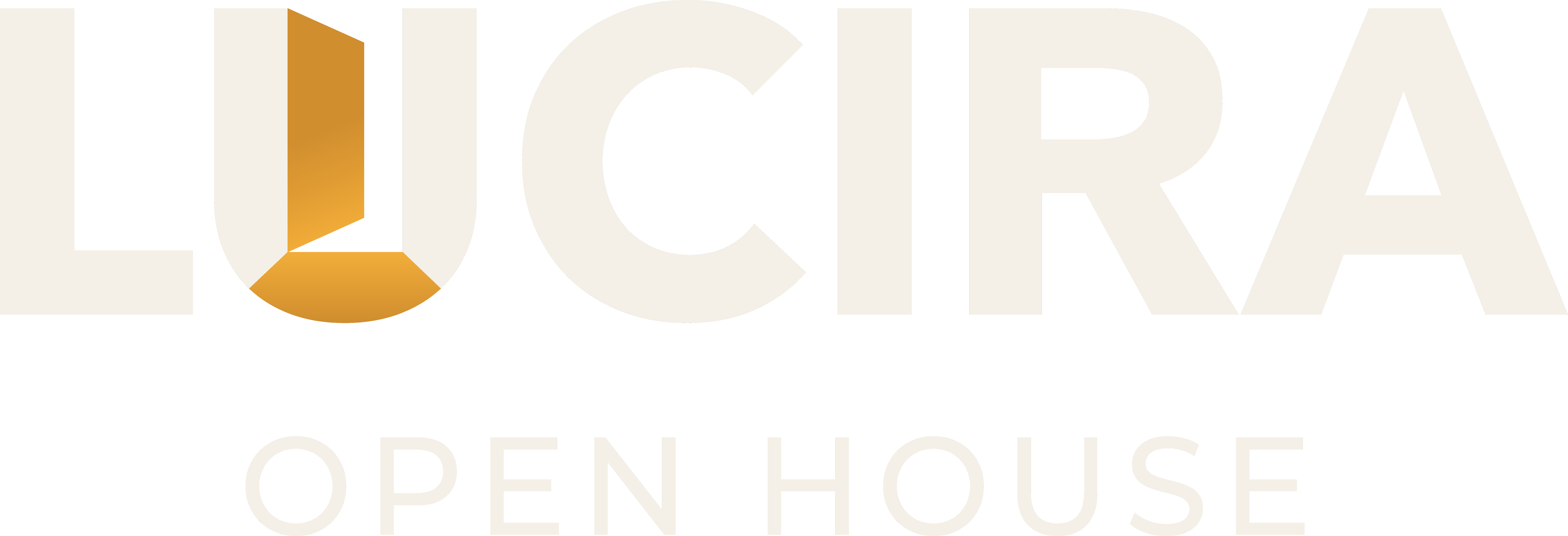 LUCIRA Open House